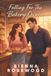 Falling For The Bakery Owner: A Cozy Small Town Romance
