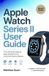 Apple Watch Series II Guide de l'utilisateur