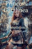 Princess Gatalinea, The Compilation: 3