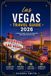 Las Vegas Travel Guide 2026