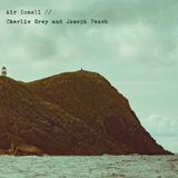 Sonic Rendezvous Charlie Grey & Joseph Peach - Air Iomall (CD)