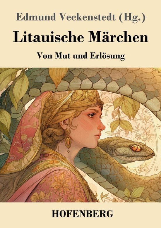 Litauische Henricus - Edition Deutsche Klassik GmbH Litauische Märchen