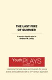 The Last Fire of Summer