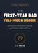 The First-Year Dad Field Guide & Logbook