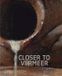 Closer Thames & Hudson Ltd Closer to Vermeer