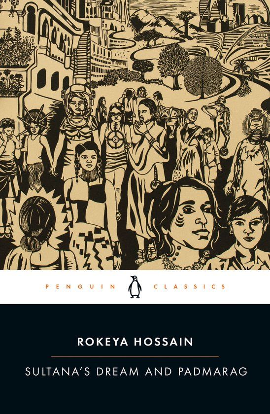 Sultana's Penguin Classics Sultana's Dream and Padmarag Paperback