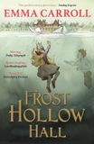 Frost Bol Frost Hollow Hall Paperback