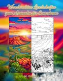 Wunderschöne Landschaften zum Ausmalen für Erwachsene: Antistress-Malbuch