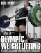 Olympic Lotus Publishing Olympic Weightlifting: A Complete Guide for Athletes & Coaches