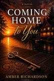 Coming Home to You
