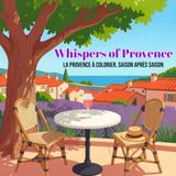 Whispers of Provence Coloriage cosy pour adultes - 40 illustrations et mots provençaux à redécouvrir au fil des quatres saisons