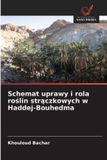 Schemat OmniScriptum SRL Schemat uprawy i rola roślin strączkowych w Haddej-Bouhedma