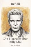 Die GPSR Kontakt Die Biografie über Billy Idol