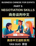 Business Chinese for Expats: Negotiation Skills in Chinese Culture