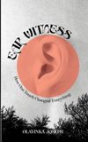EAR Libri GmbH Ear Witness Paperback