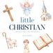Little Christian: Baby's First Words Book About Being Christian