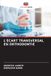 L'ÉCART Editions Notre Savoir L'Écart Transversal En Orthodontie Paperback