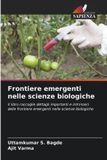 Frontiere OmniScriptum SRL Frontiere emergenti nelle scienze biologiche Paperback