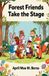 Forest Libri GmbH Forest Friends Take the Stage