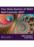 Your Miscellaneous Books Your Daily Epsilon of Math Wall Calendar 2027