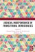 Judicial Routledge Judicial Independence in Transitional Democracies Paperback