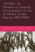 VITTORIA: Da Minerbe a Campinas. La traversata e la vita di Vittoria Vivaldi Palermo (1872-1942)