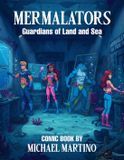Mermalators: Libri GmbH Mermalators: Guardians of Land and Sea