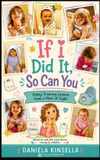 If Libri GmbH If I Did it, So Can You: Potty Training Lessons From a Mom of Eight
