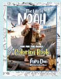 The Life Or Noah Coloring Book