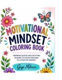 Motivational Mindset Coloring Book