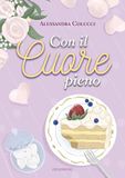Con il cuore pieno
