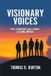 Visionary Libri GmbH Visionary Voices: Real Leadership, Real Stories, Lasting Impact. Paperback