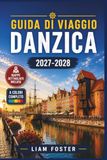 GUIDA DI VIAGGIO DANZICA 2027-2028