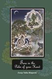 Tara in the palm of your hand: A guide to the practice of the twenty-one Taras according to the Mahasiddha Surya Gupta tradition, Color Edition