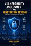 Vulnerability Assessment and Penetration Testing: A Textbook for Undergraduate Students