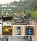 Dobie Gray Drift Away / Loving Arms / Hey Dixie