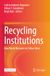 Recycling Institutions: How Waste Becomes an Urban Mine