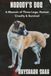 Nobody's Dog: A Memoir of Three Legs, Human Cruelty, and Survival