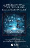 AI-Driven Taylor & Francis Verlag GmbH AI-Driven National Cyber Defense and Resilience Strategies