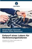 Entwurf Verlag Unser Wissen Entwurf eines Labors für Verbrennungsmotoren