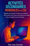 Activités Libri GmbH Série de Business en Ligne Avec l'Ia- Activités Secondaires Mondiales avec l'IA