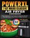 PowerXL 7 QT Maxx Classic Air Fryer Cookbook