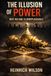 The Illusion of Power: Why No One is Irreplaceable