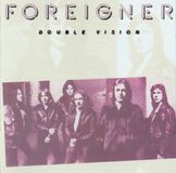Double Foreigner Double Vision CD