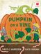 Pumpkin I Like to Read - Pumpkin on a Vine - Hardcover
