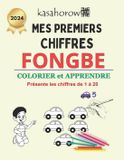 Mes Chez Amina Avec Fongbe Mes Premiers Chiffres Fongbe Paperback