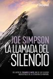 La Ediciones Desnivel, S. L. La llamada del silencio Paperback