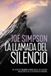 La Ediciones Desnivel, S. L. La llamada del silencio Paperback