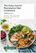 The Easy Insulin Resistance Diet Cookbook