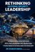 RETHINKING Independently Published Rethinking National Security Leadership: How Outdated Selection Systems Fuel Insecurity and How the 'Omole Leadership Model' Offers a New Way Forward Paperback